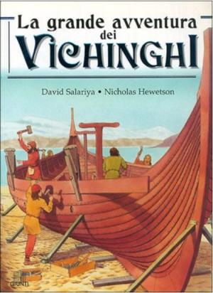 LA GRANDE AVVENTURA DEI VICHINGHI